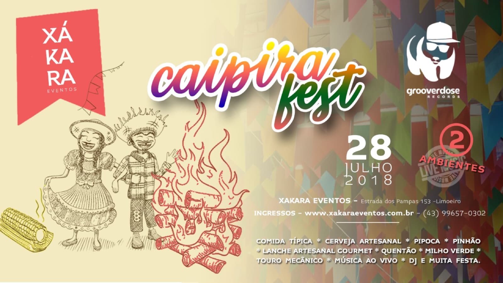 Cartaz do Caipira Fest de 28 de julho de 2018 na Xakara Eventos