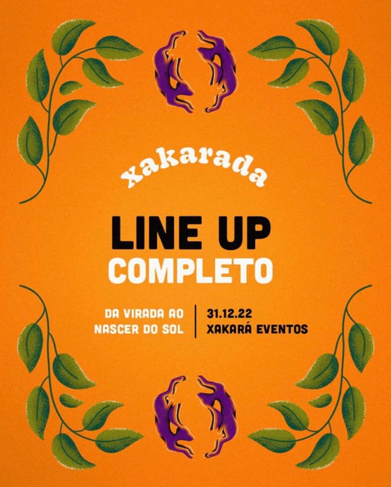 Cartaz do line-up completo da Xakarada, réveillon de 31/12/2022